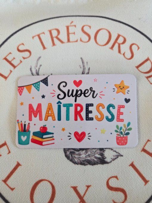 Magnet super maîtresse ou super maître