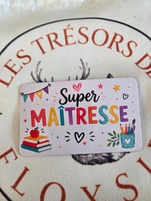 Magnet super maîtresse ou super maître
