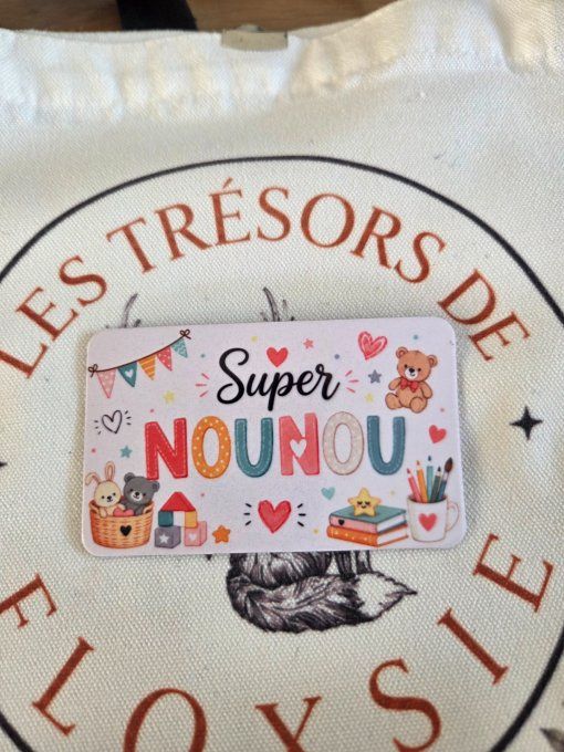 Magnet super nounou